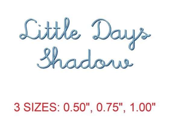 Reviewing Little Days Shadow Embroidery Font