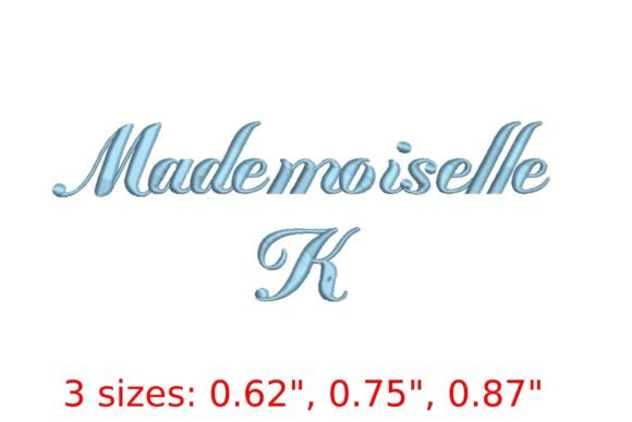 Reviewing Mademoiselle K Embroidery Font