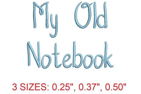 Reviewing My Old Notebook Embroidery Font